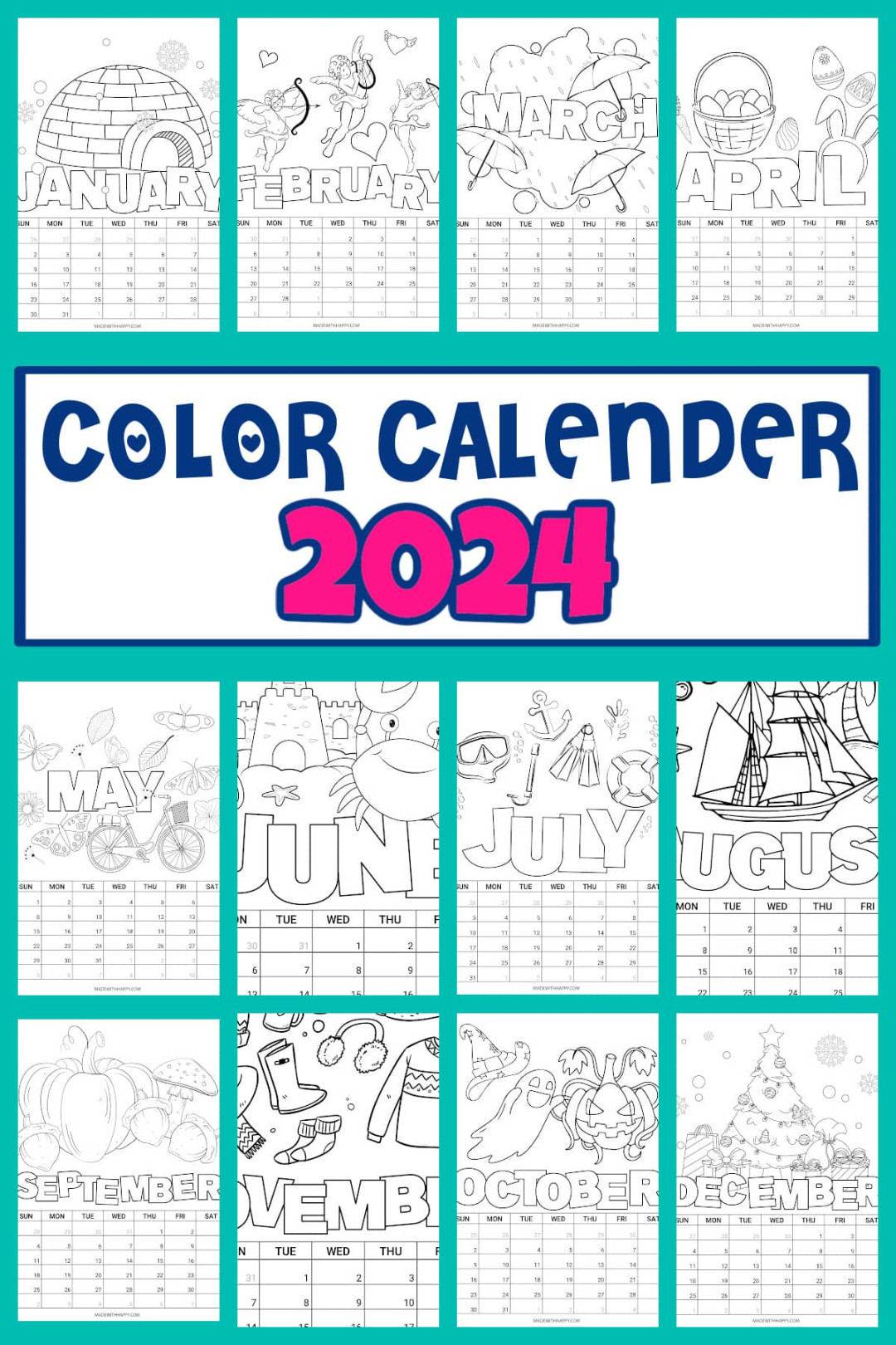 Printable Coloring Calendar For Kids - Made with HAPPY