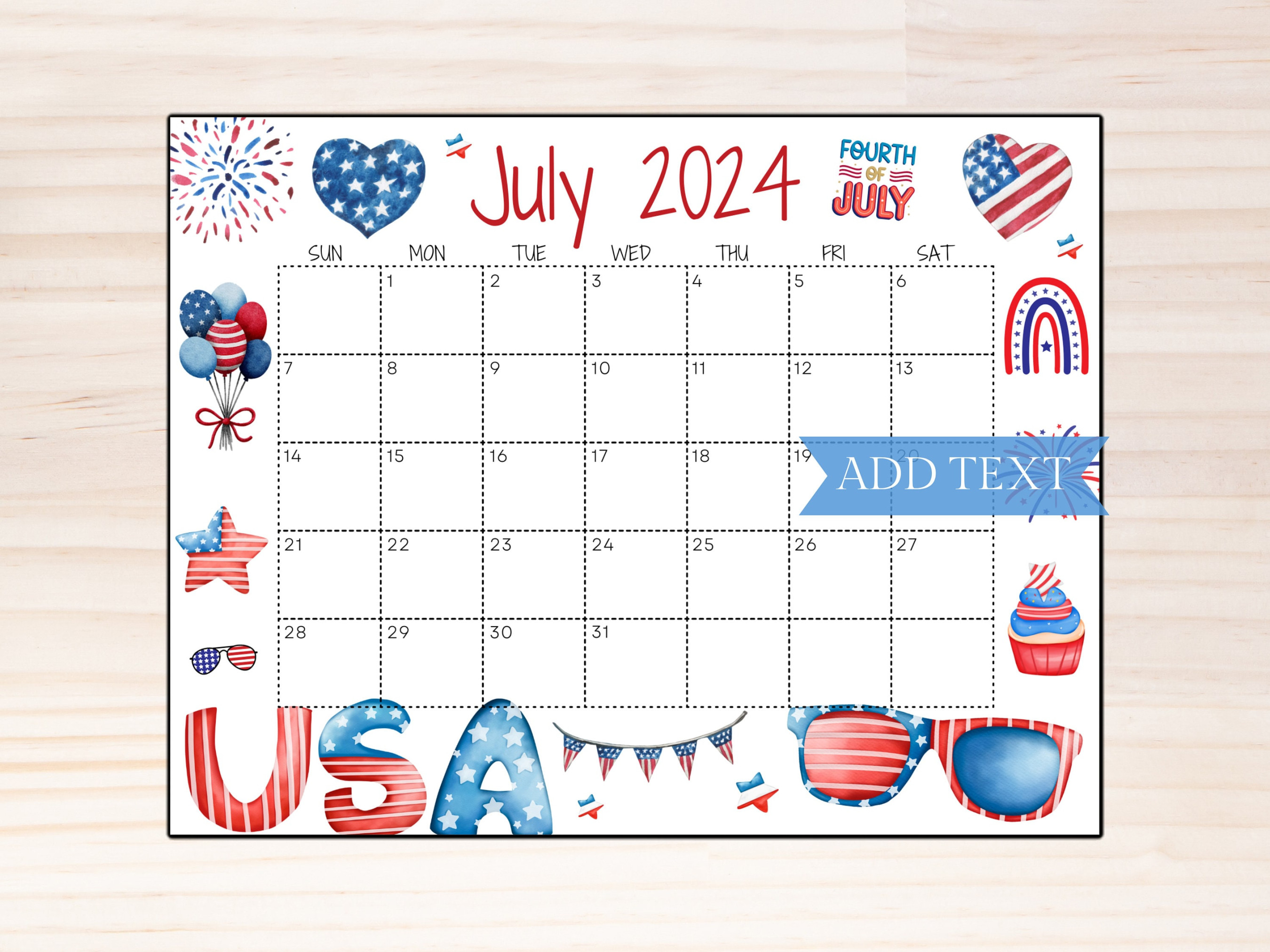 Printable Fourth of July  Calendar, Editable Summer Calendar