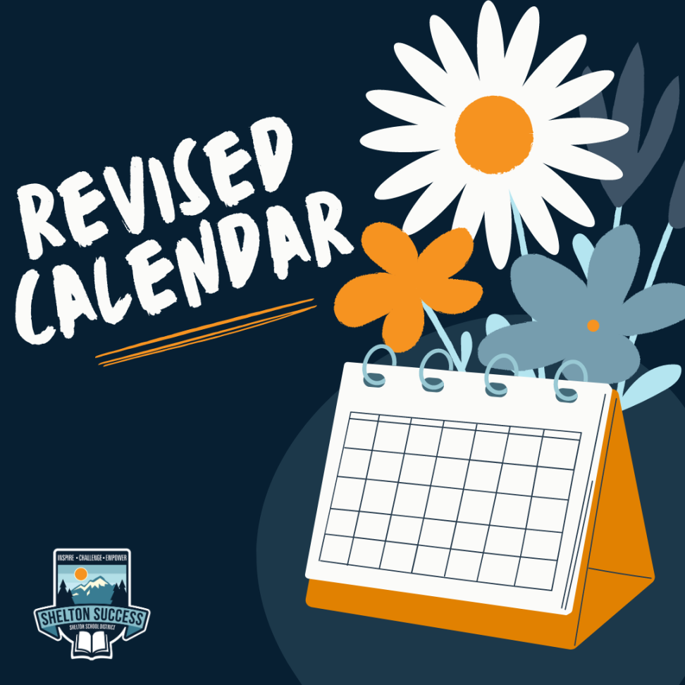Revised Calendar - Shelton School District