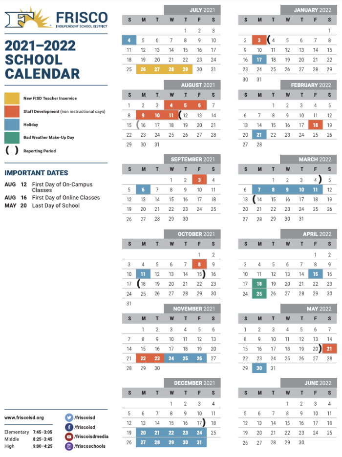 Here is the - school calendar for Frisco ISD  Frisco
