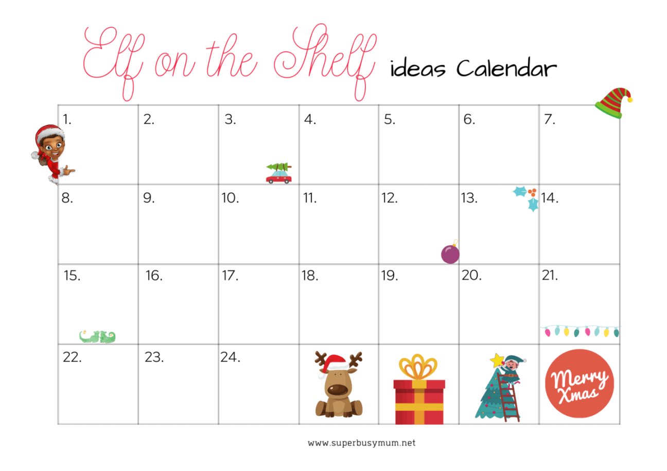 Free Elf on the Shelf Calendar Printable - Super Busy Mum