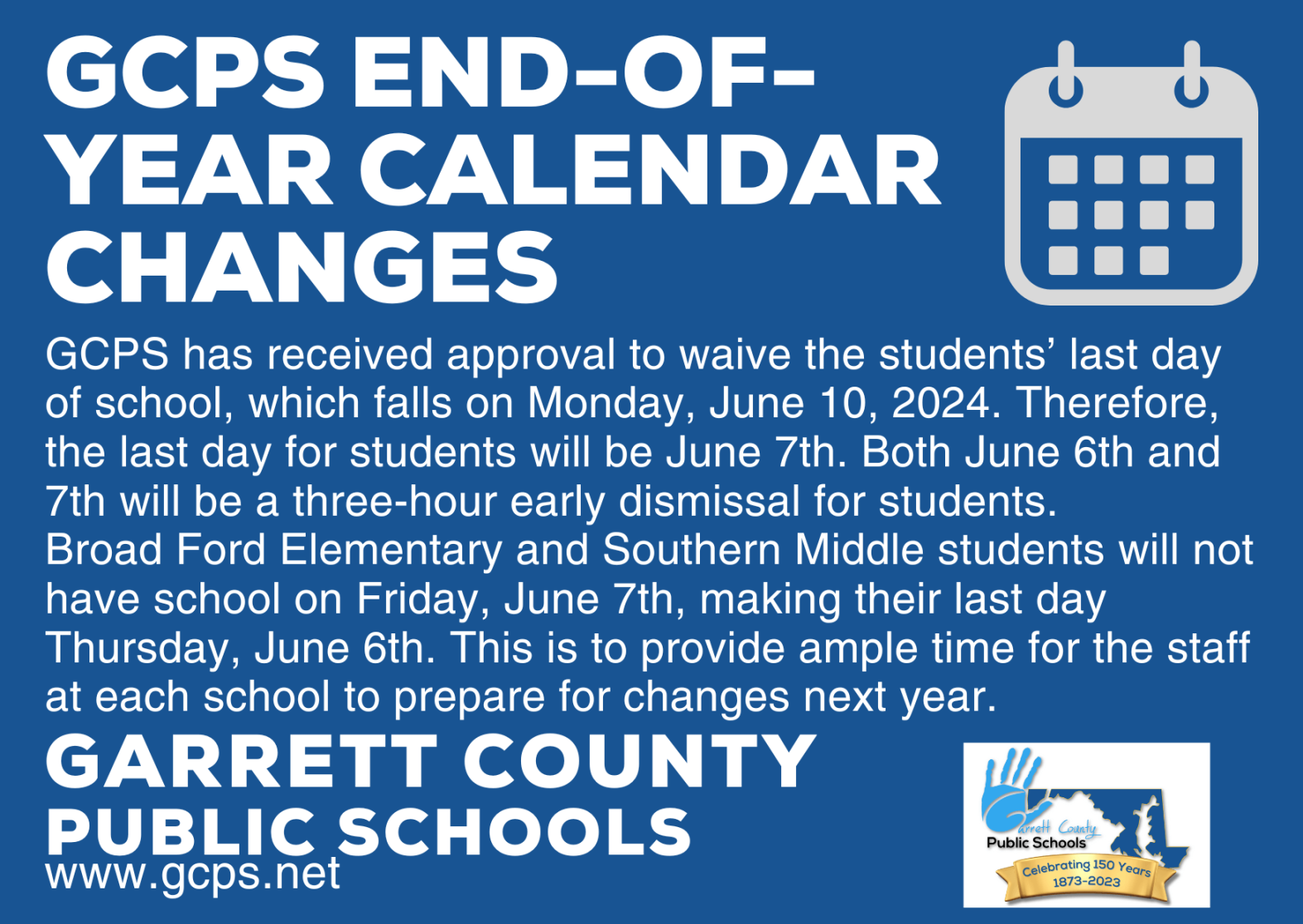 Garrett County Public School End-of-Year Calendar Changes - Deep
