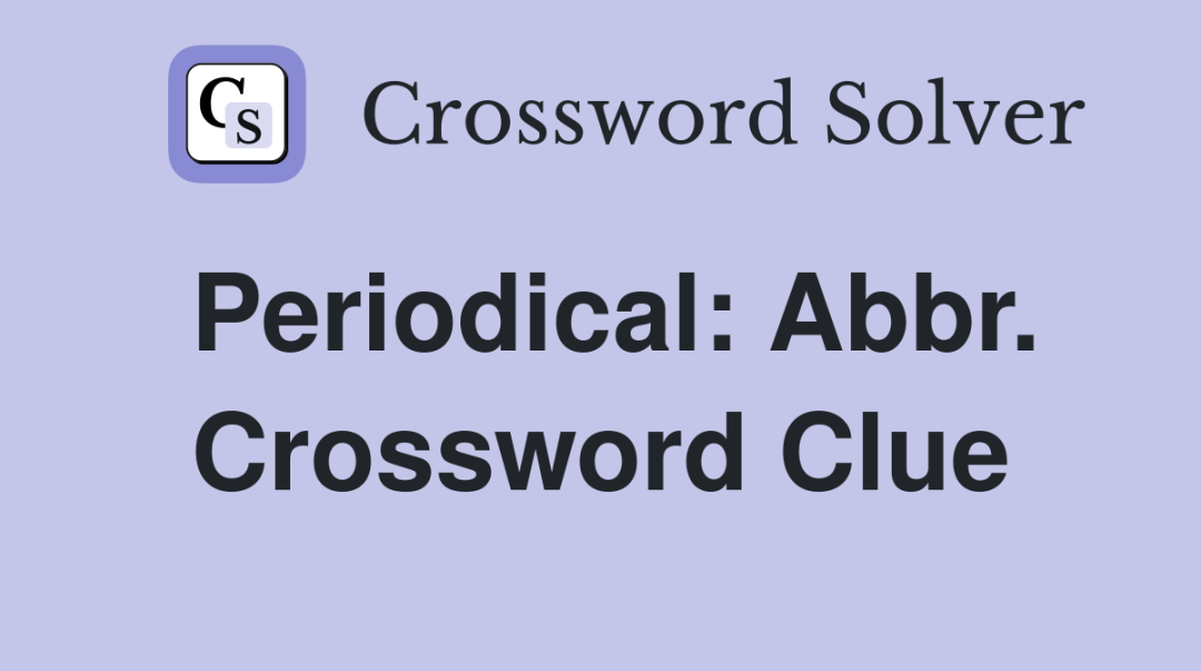 Periodical: Abbr